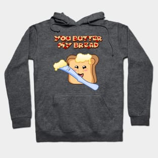 You Butter My Bread, Cute Cartoon Toast Hoodie